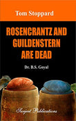 TOM STOPPARD: ROSENCRANTZ AND GUILDENSTERN ARE DEAD - ISBN: 978-81-229-0421-5