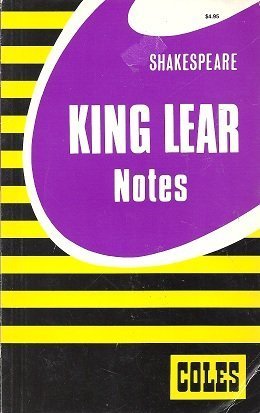 King Lear: Notes (Coles Notes)