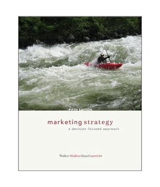 Marketing Strategy: A Decision Focused Approach