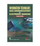 Information Technology, Data Communications & Electronic Banking