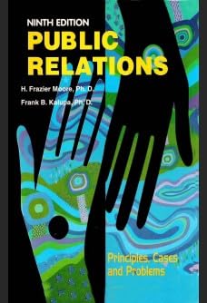 PUBLIC RELATIONS: PRINCIPLES, CASES & PROBLEMS