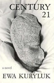 Century 21 (American Literature (Dalkey Archive))