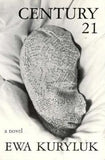 Century 21 (American Literature (Dalkey Archive))