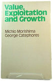 Value, Exploitation and Growth