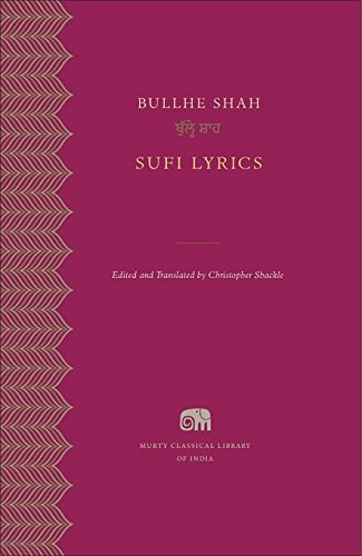 Sufi Lyrics (Murty Classical Library of India)