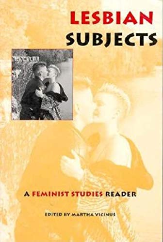 Lesbian Subjects: A Feminist Studies Reader (The American West in the Twentieth Century)