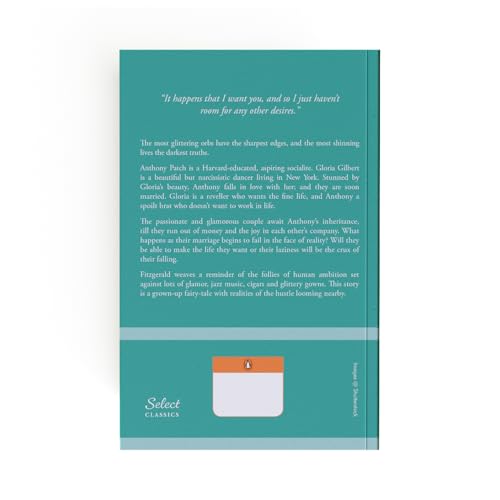 Penguin Select Classics: The Beautiful And Damned: (Original, Unabridged Classic)