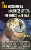 The Encyclopaedia of Business Letters, Fax Memos, and Email