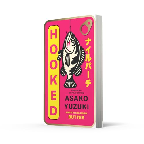 Hooked: The instant Sunday Times bestseller from the award-winning author of BUTTER