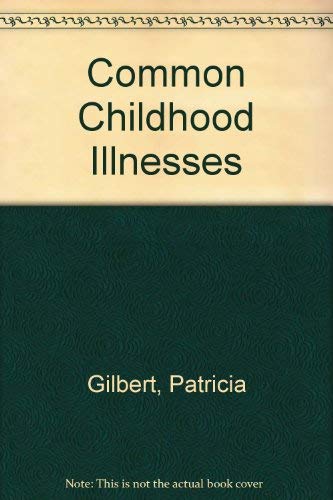 Common Childhood Illnesses