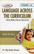 Laxmi B.Ed. II Year Language Across The Curriculum Paper-4A Cover University ( CRSU/MDU/CBLU/LGU/GJU )