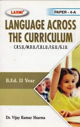 Laxmi B.Ed. II Year Language Across The Curriculum Paper-4A Cover University ( CRSU/MDU/CBLU/LGU/GJU )