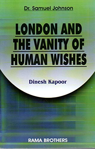 London And The Vanity Of Human Wishes PB