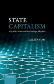 State Capitalism: Why SOEs Matter and the Challenges They Face