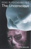 The Unconscious (Ideas in Psychoanalysis)