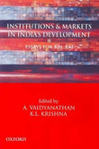 Institutions and Markets in India's Development: Essays For K.N. Raj