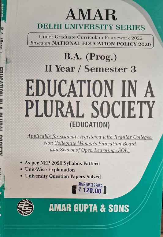 B.A. (Prog.) II Year / Semester 3 Education in A Plural Society