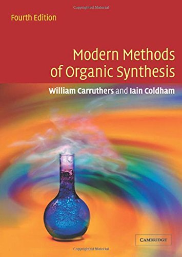 Modern Methods Of Organic Synthesis South Asia Edition