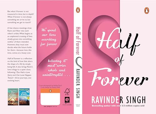 Half of Forever: A Heartfelt Romance Novel by Ravinder Singh | The Final Book of Beloved Love Trilogy, Following I Too Had a Love Story and Can Love Happen Twice?