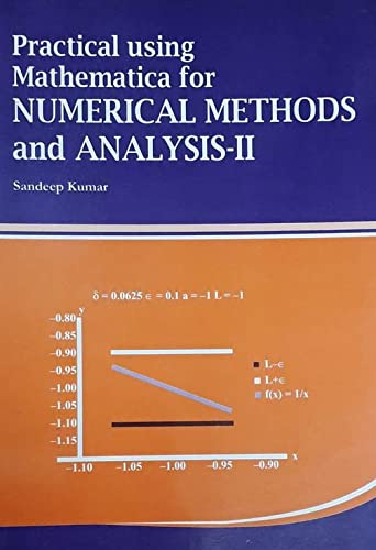 Practical Using Mathematica For Numerical Methods And Analysis 2