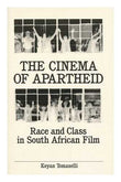 The Cinema of Apartheid