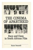 The Cinema of Apartheid