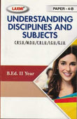 Laxmi B.Ed. II Year Understanding Disciplines And Subjects Paper-4B Cover University ( CRSU/MDU/CBLU/LGU/GJU )