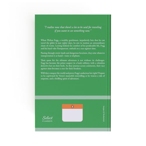 Penguin Select Classics: Around The World In Eighty Days: (Original, Unabridged Classic)