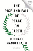 The Rise And Fall Of Peace On Earth
