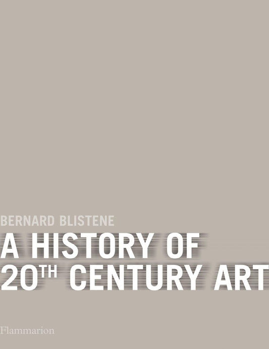 A History of 20th-Century Art
