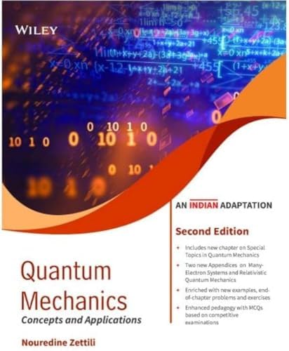 Quantum Mechanics, 2ed: Concepts and Applications, An Indian Adaptation (Exclusively distributed by CBS)