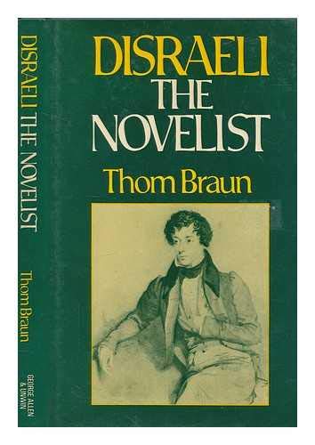 Disraeli: The Novelist