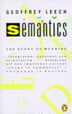 Semantics: The Study of Meaning