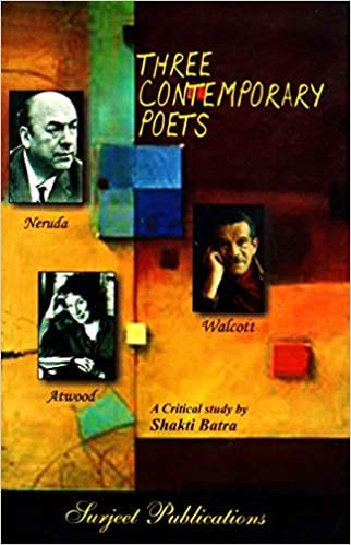Three Contemporary Poets [Paperback] Shakti Batra