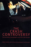 The "Crash" Controversy: Censorship Campaigns and Film Reception