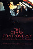 The "Crash" Controversy: Censorship Campaigns and Film Reception