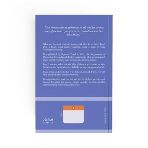 Penguin Select Classics: The Interpretation of Dreams: (Original, Unabridged Classic)