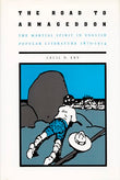 The Road to Armageddon: The Martial Spirit in English Popular Literature, 1870–1914