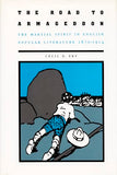 The Road to Armageddon: The Martial Spirit in English Popular Literature, 1870–1914