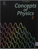 Concept of Physics by H.C Verma Part - II - Session 2025-26