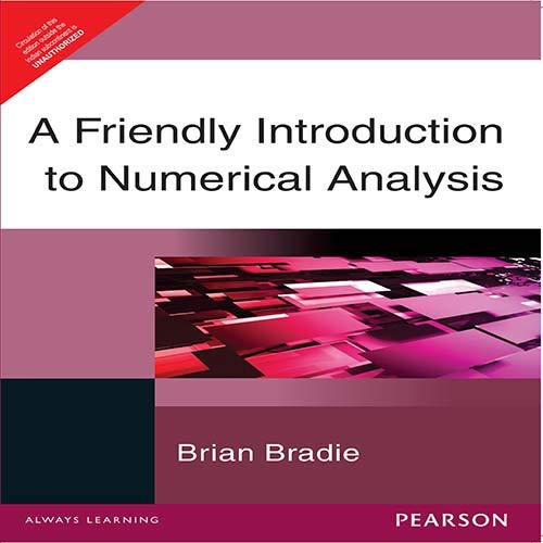 FRIENDLY INTRODUCTION TO NUMERICAL ANALYSIS
