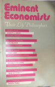 Eminent Economists: Their Life Philosophies