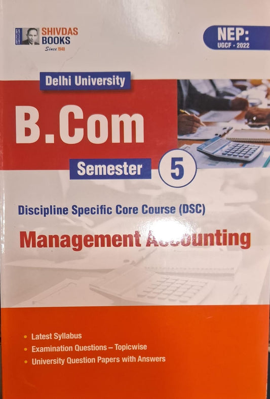 Discipline Specific Core Course (DSC) Management Accounting