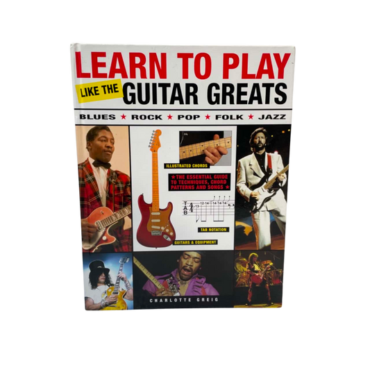 Learn to Play Like the Guitar Greats