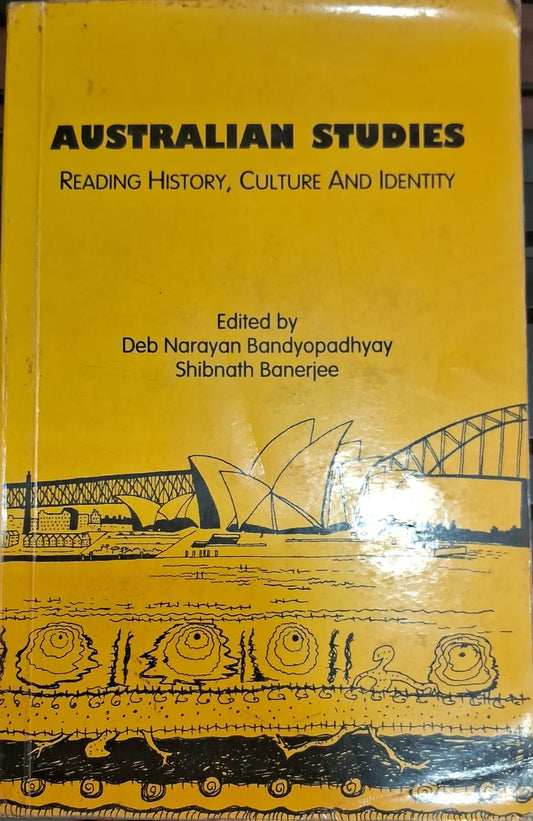 Australian studies Reading History Culture and Identity