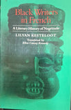 Black Writcrs in French A Literary History of Negritude