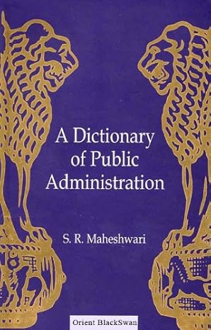 DICTIONARY OF PUBLIC ADMINISTRATION