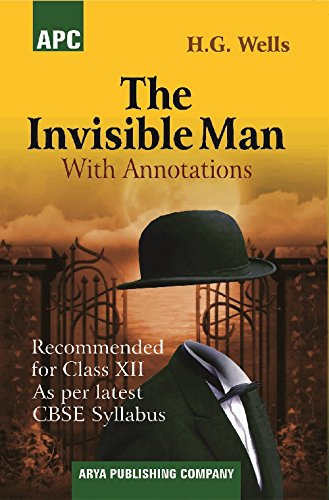 The Invisible Man (With Annotations)