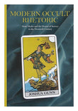 Modern Occult Rhetoric: Mass Media and the Drama of Secrecy in the Twentieth Century (Rhetoric, Culture & Social Critique)