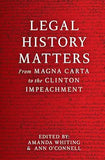 Legal History Matters